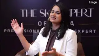 Listen to our chief mentor and jury member Neha Joshi on the significance of Raaga Skin Expert.
