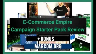 E-Commerce Empire Campaign Starter Pack Review + Bonus