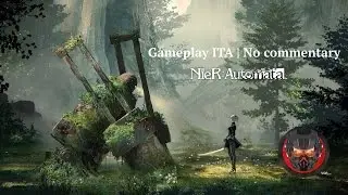NieR:Automata | Gameplay ITA | X_Dark_Assassin