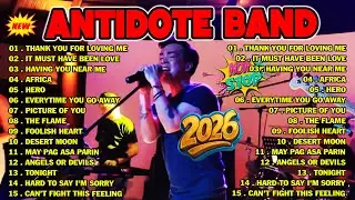 The Best Cover Of Antidote Band Thank You For Loving me🎪Nonstop Slow Rock Love Songs 2026