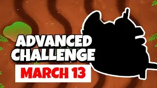 BTD6 Advanced Challenge | Gilathiss | March 13, 2023