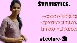 Scope of statistics | importance & limitations of statistics | Economics | class 11 | b.com