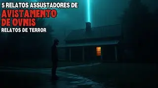 5 RELATOS ASSUSTADORES DE AVISTAMENTO DE OVNIS | RELATOS DE TERROR ALIEN&Iacute;GENA E ABDU&Ccedil;&Atilde;O