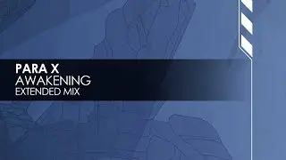 Para X - Awakening