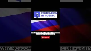 WHY MOSCOW POLYTECHNIC UNIVERSITY IS BEST FOR ENGINEERING|#studyinrussia #scholarshipinrussia #reels