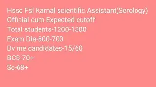 Hssc Fsl Karnal Scientific Assistant-Serology-official cum expected cutoff@haryanacentral.8189