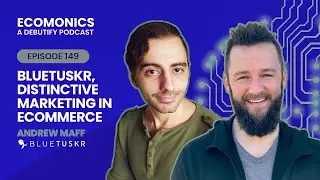 Distinctive Marketing In Ecommerce - Ecomonics Podcast with Andrew Maff - Powered by Debutify