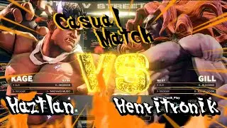 Henritronik (Gill) Vs Haztlan (Kage)