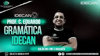 Aulão PREMONIÇÃO da banca IDECAN com Prof. Carlos Eduardo.
