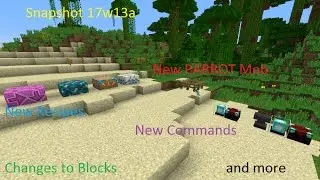 Minecraft Snapshot 17w13a (VOICE UPDATE) Tamable Parrots,Advancements,Narrator & more!