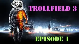 Trollfield 3: Episode 1 - Gulf of Oman C-4 Fun