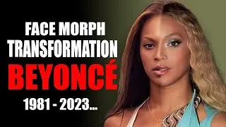 Beyonc&eacute; - Transformation (Face Morph Evolution 1981 - 2023...)