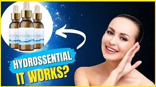 [HYDROSSENTIAL] Does Hydrossential Work? Is Hydrossential good? Is it Natural? Can I trust it?