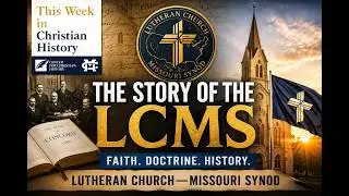 Full Video Interview 48: Lutheran Church-Missouri Synod with Dr. Martin Noland