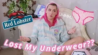 Embarrassing Story Time | Lost My *UNDERWEAR* at Red Lobster