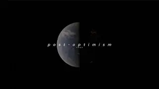 ｐｏｓｔ－ｏｐｔｉｍｉｓｍ