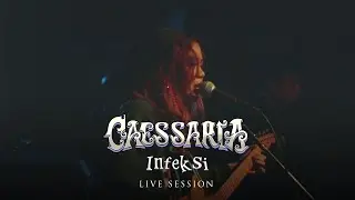 Caessaria - Infeksi (Live Session)