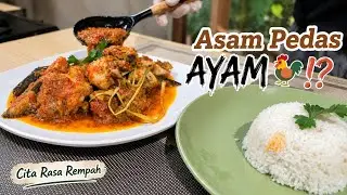 Resepi asam pedas ayam simple dan sedap kaya akan rempah-rempah pilihan 