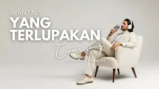 YANG TERLUPAKAN - IWAN FALS (BEST JAZZ COVER) | INDONESIA POP | SMOOTH JAZZ COVERS POPULAR SONGS 🎷✨
