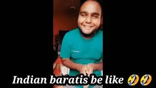 Indian baratis be like 😂🤣 || anubhav bhatnagar || funny video