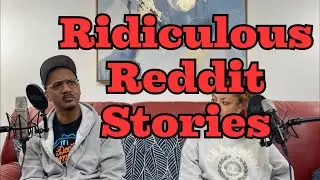 Entitled People Reddit Stories | AITA