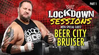 The Lockdown Sessions: Beer City Bruiser - Part One