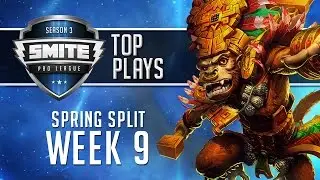 SMITE Pro League 2016 - Week 9 Top Plays (Spring Split)