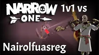 Narrow One 1v1 vs Nairolfuasreg