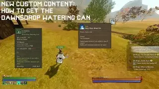 Archeage Classic | How to obtain the new dawnsdrop watering can