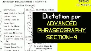 Advanced Phraseography Section 4 (Dictation) | Pitman Shorthand (English) | 2021