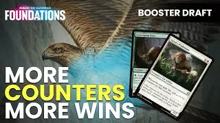 Can Anyone Counter My Counter Synergy? | Foundations Draft | MTG Arena