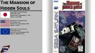 A very special Saturn Side preview | The Mansion of Hidden Souls | Chronogaming the Sega Saturn