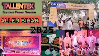||Allen Patna Tallentex 2025|| ALLEN BIHAR #allen #tallentex #neet #jee #patna #motivation#theesras 
