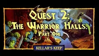 HeroQuest - Kellar's Keep with Dungeon Master KageKaze! | Quest 2: The Warrior Halls Pt. 1