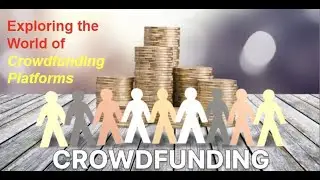 💰 Exploring the World of P2P CROWDFUNDING Platforms I 💲