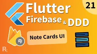 Flutter Firebase & DDD Course [21] - Note Cards UI