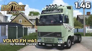 ЛЕГЕНДАРНЫЙ VOLVO FH MK1 от Nikola Trucks - ОБЗОР МОДА - ETS-2 1.46