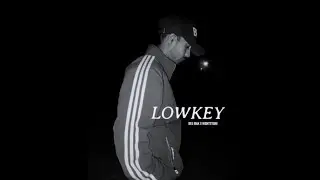 LOWKEY | D MAK X NIGHTSTONE _ OFFICIAL AUDIO