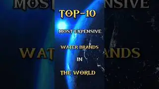 Top 10 most expensive water brands in the world #shorts #viral #fact #shortsworld-1