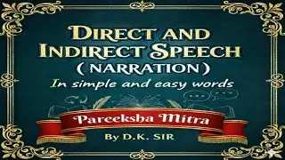 NARRATION ll PART-9 ll IMPERATIVE SENTENCES ll RULES TO CHANGE DIRECT INTO INDIRECT SPEECH ll BY D k