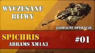 Wyczesane Bitwy Abrams XM1A3 Spichris Operacje Globalne