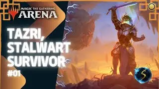 It's Showtime: Tazri, Stalwart Survivor ☀️💧💀🔥🌲  #01 - MTG Arena - Historic Brawl