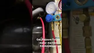 Gas Pressure For Hoshizaki Ice maker Machine using R404A = 40PSI