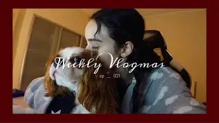 Weekly Vlogmas 001 - haul de compras + prendas, lente nova, reunião, bf b-day, brunch…
