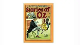 Little Wizard Stories of OZ - The Cowardly Lion And The Hungry Tiger
