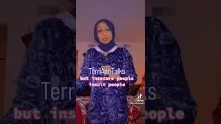 Confident People vs Insecure People #terrianntalks