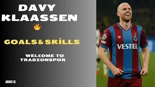 💥 Davy Klaassen Show | Trabzonspor&rsquo;un Yeni Beyni! Goller, Asistler, Skills!