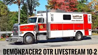 Demonracer2 OTR Livestream 10-2 Fires and Incidents