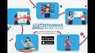 Myanmar Online Class Mobile Application