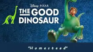 The good dinosaur - Homestead - Mychael & Jeff Danna